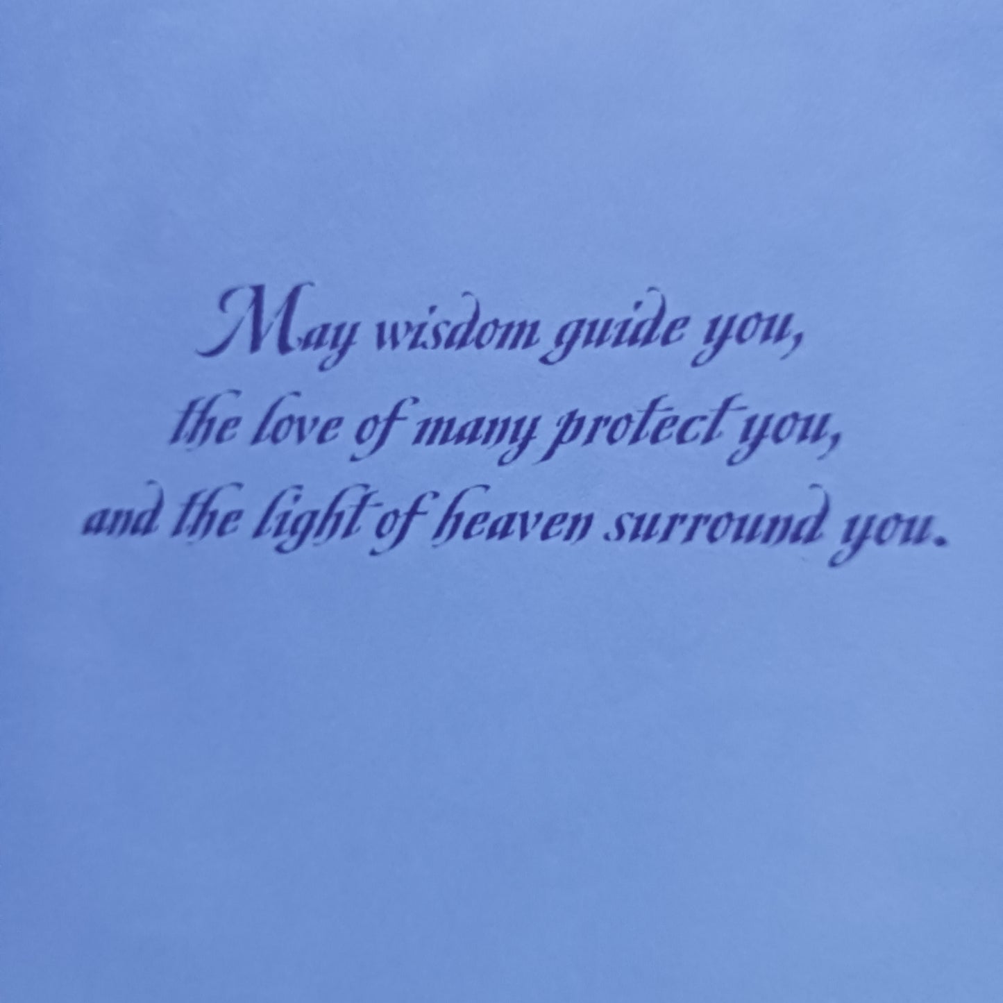 Mystic Spirit Friendship and encouragement greetings card. The message inside reads:
May wisdom guide you, the love of many protect you, and the light of heaven surround you.